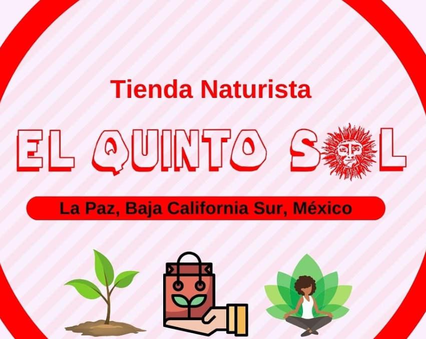 Productos Naturistas El Quinto Sol, tienda naturista en La Paz, Baja California Sur