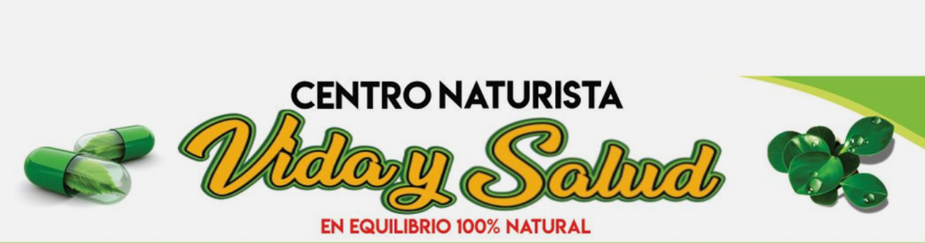Centro Naturista Vida y Salud, tienda naturista en Durango, Durango