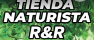 Tienda Naturista R&R, tienda naturista en Monterrey, Nuevo León