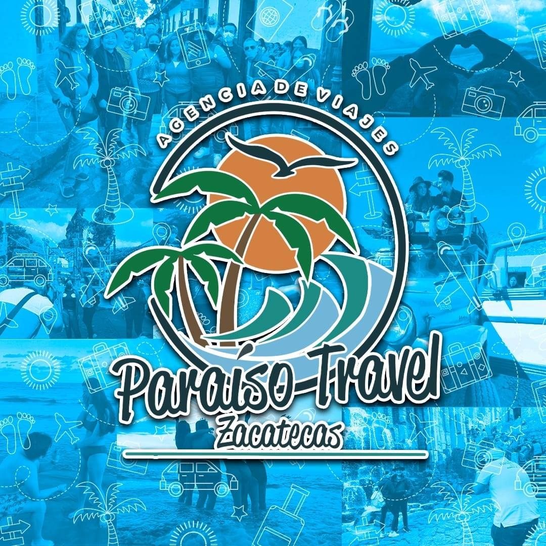 Paraiso Travel, agencia de viajes en Centro, Zacatecas